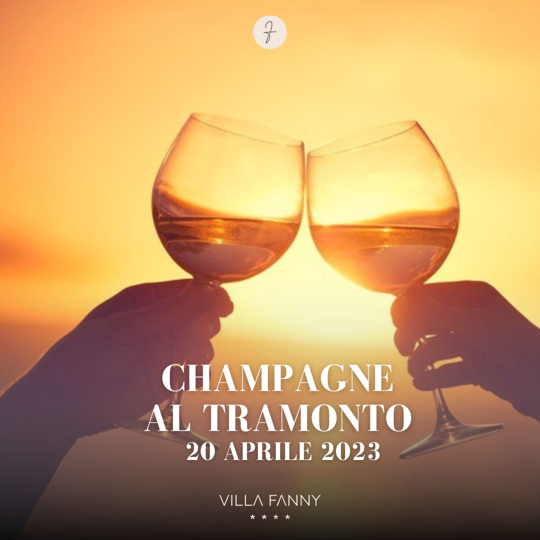 Tramonto e champagne a Villa Fanny